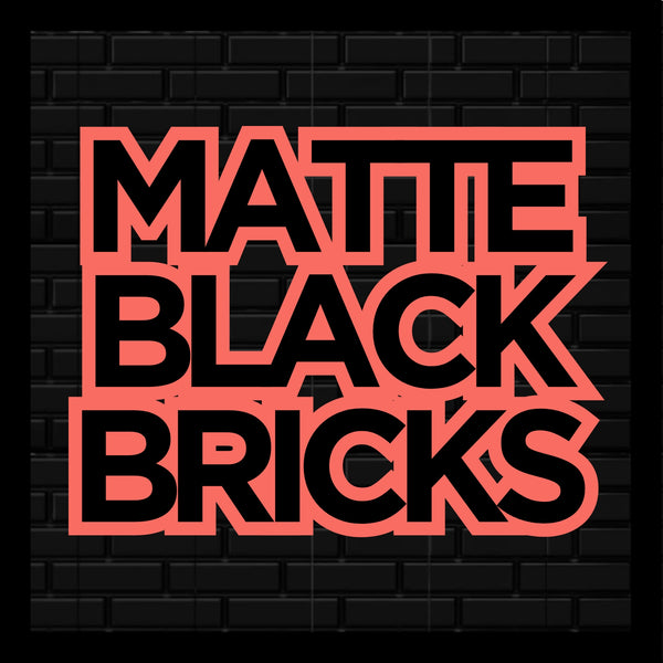 Matte Black Bricks